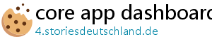 core app dashboard