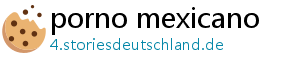 porno mexicano